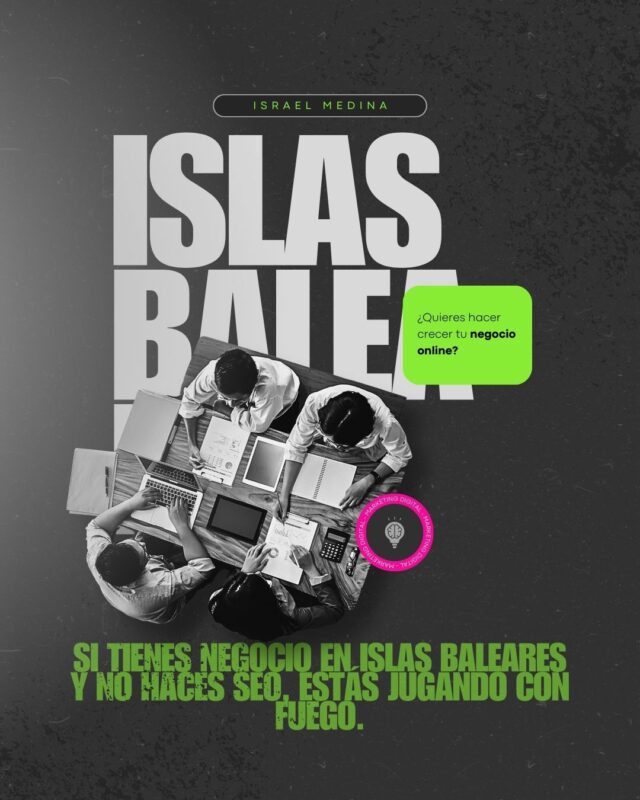 AGENCIA SEO Y DISEÑO WEB agencia seo en islas baleares consultor seo premium